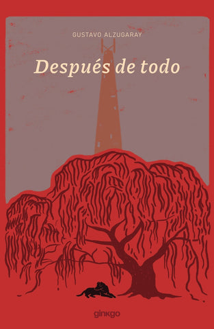 DESPUES DE TANTO.. | GUSTAVO ALZUGARAY