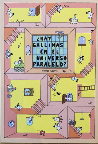 ¿HAY GALLINAS EN EL UNIVERSO PARALELO?.. | ALBERTO  ANDRÉS