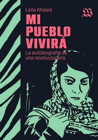 MI PUEBLO VIVIRA.. | LEILA  KHALED