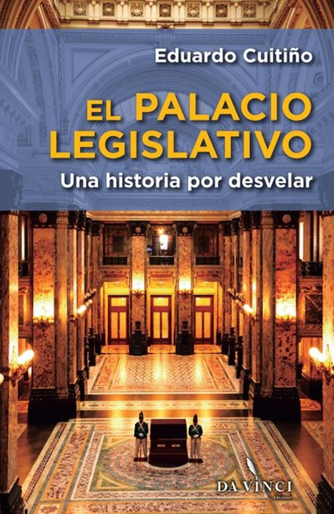 EL PALACIO LEGISLATIVO.. | Eduardo Cuitiño