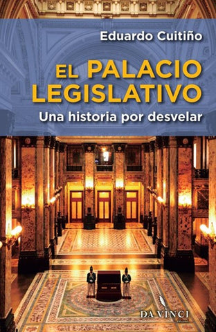 EL PALACIO LEGISLATIVO.. | Eduardo Cuitiño