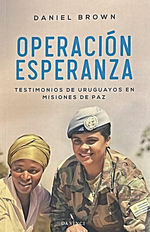 OPERACION ESPERANZA.. | Daniel Brown