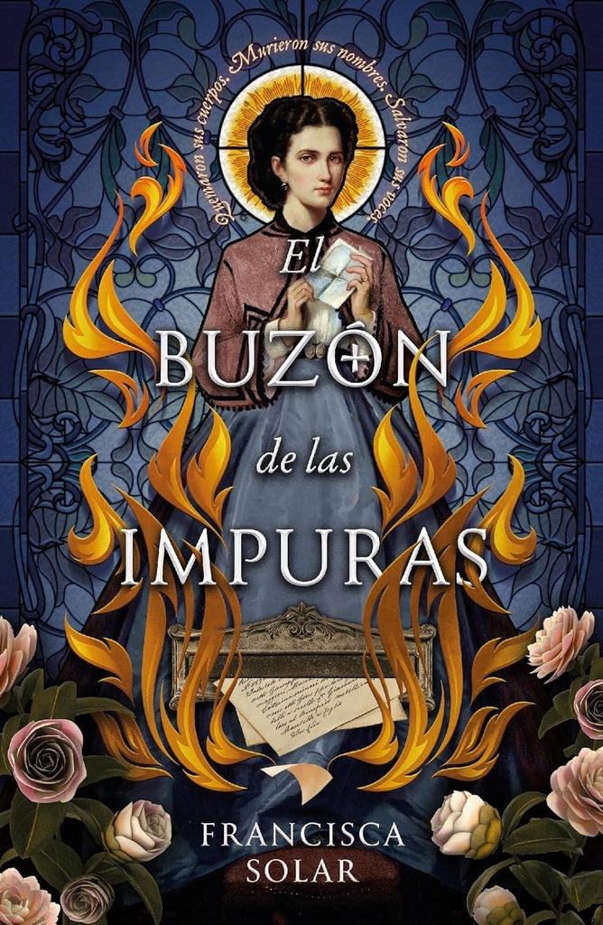 EL BUZON DE LAS IMPURAS.. | Francisca Solar