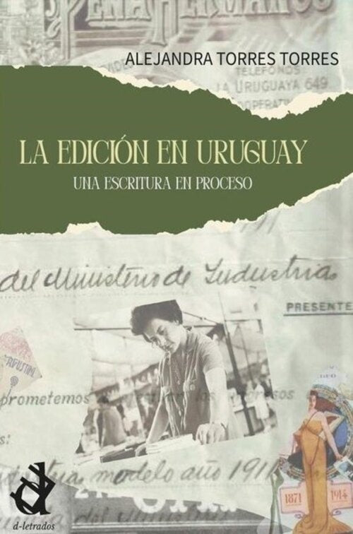 LA EDICIÓN EN URUGUAY.. | Alejandra Torres Torres