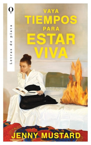 VAYA TIEMPOS PARA ESTAR VIVA.. | JENNY MUSTARD