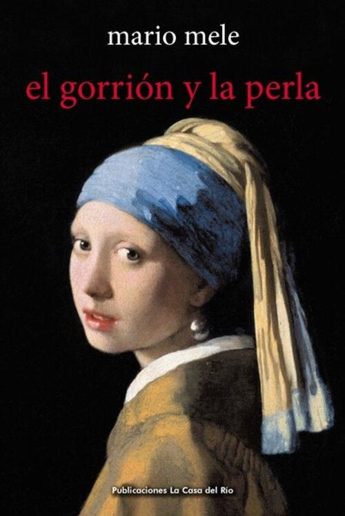 EL GORRION Y LA PERLA.. | MARIO MELE