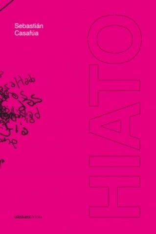 HIATO | SEBASTIAN CASAFUA