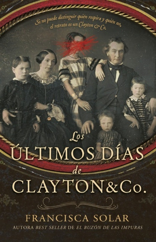 LOS ÚLTIMOS DÍAS DE CLAYTON AND CO.. | Francisca Solar