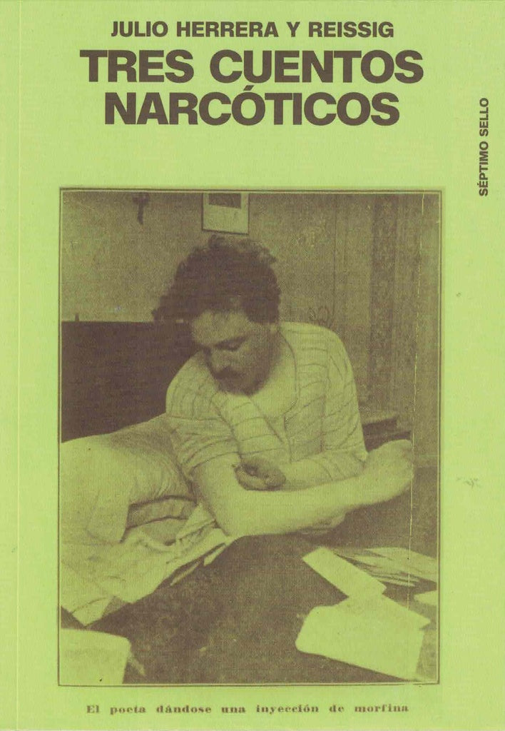TRES CUENTOS NARCOTICOS.. | Julio Herrera y Reissig