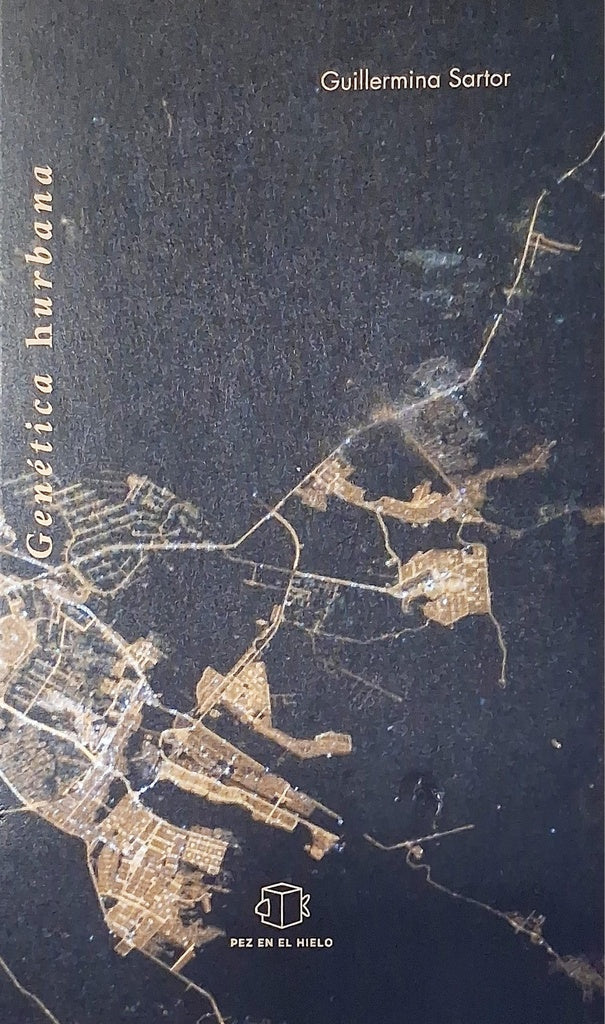 GENÉTICA HURBANA.. | GUILLERMINA  SARTOR