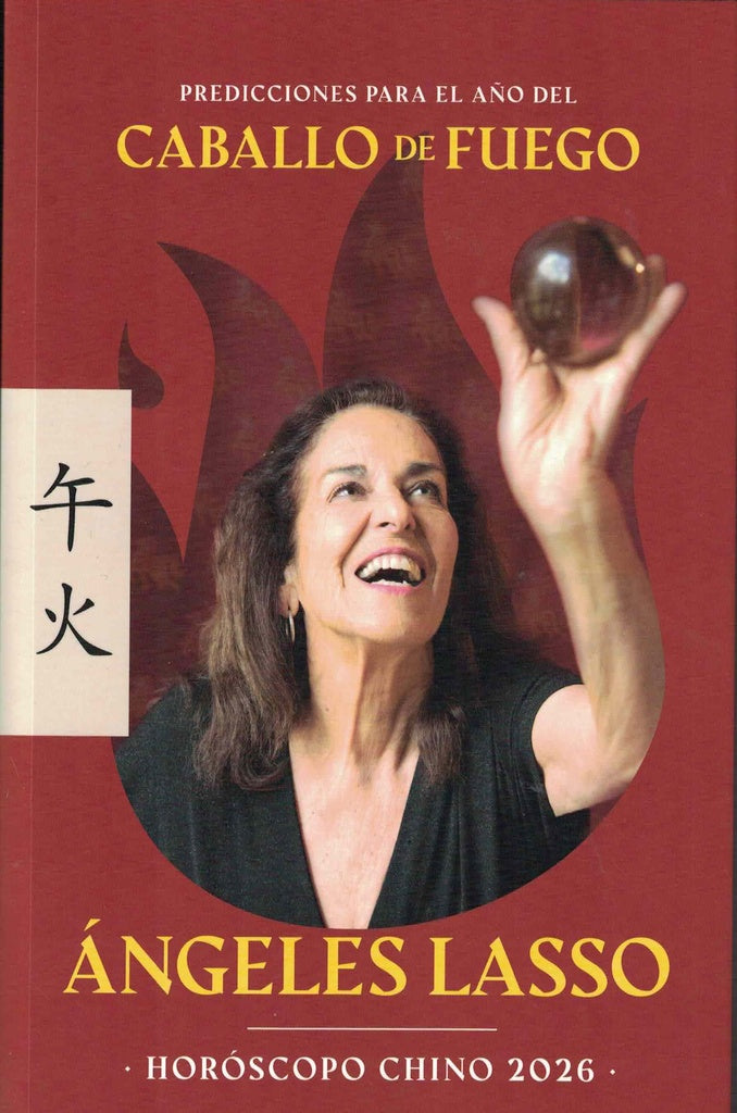 HOROSCOPO CHINO 2026. ANGELES LASSO.. | ANGELES LASSO