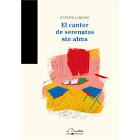 EL CANTOR DE SERENATAS SIN ALMA.. | GUSTAVO LANZARO