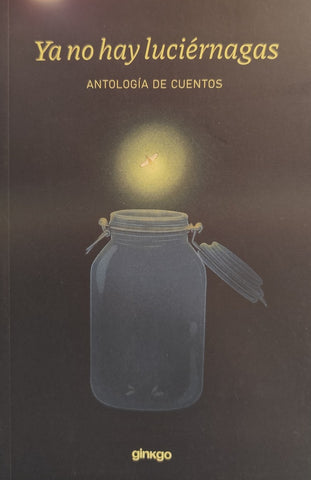 YA NO HAY LUCIÉRNAGAS | AA.VV