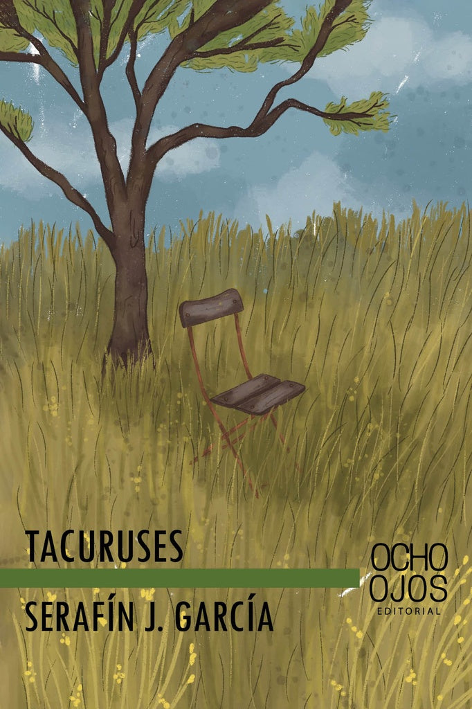 TACURUSES | Serafín J. García