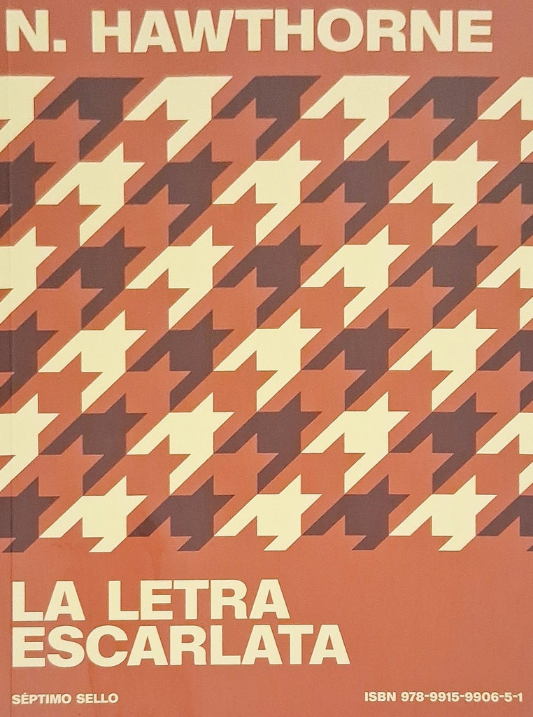 LA LETRA ESCARLATA | Nathaniel Hawthorne