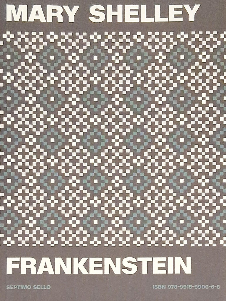 FRANKESTEIN | Mary Shelley