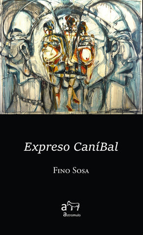 EXPRESO CANIBAL | FINO SOSA