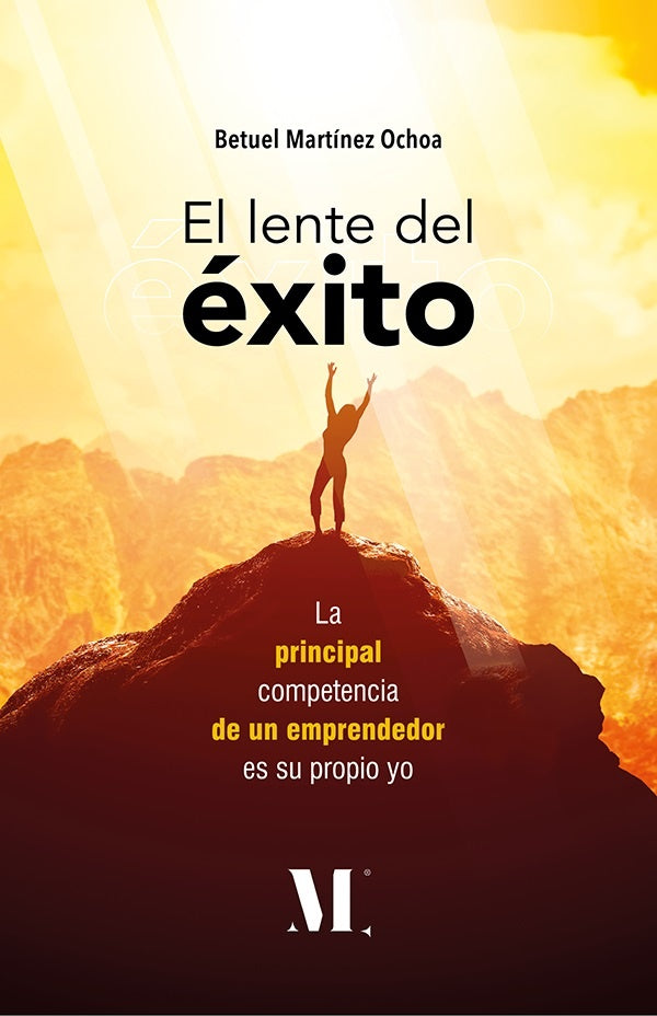 El lente del éxito | Betuel Martínez Ochoa