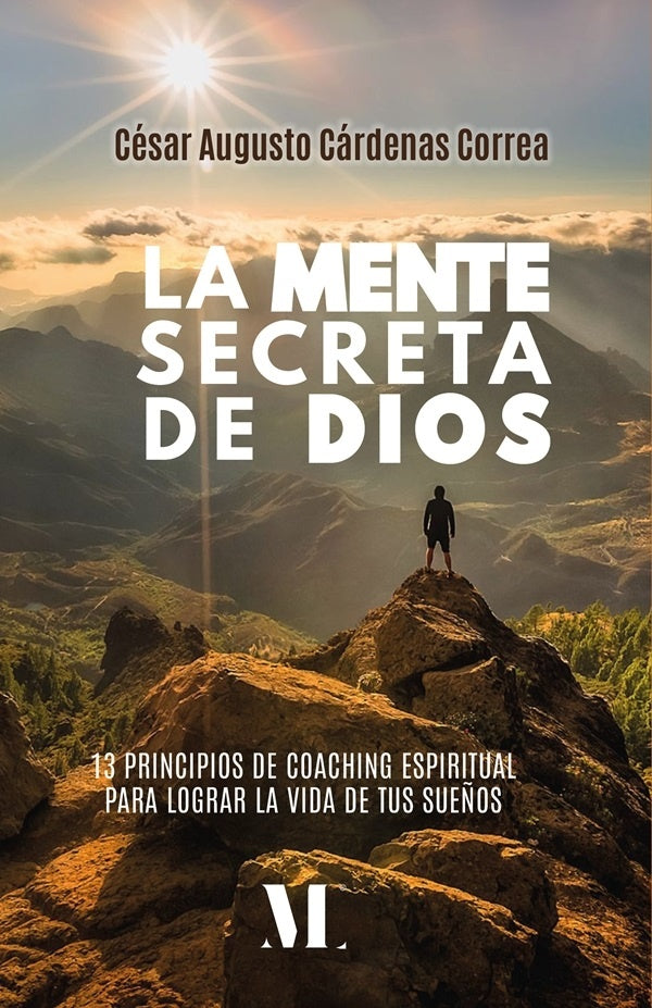 La mente secreta de Dios. | César Augusto Cárdenas Correa