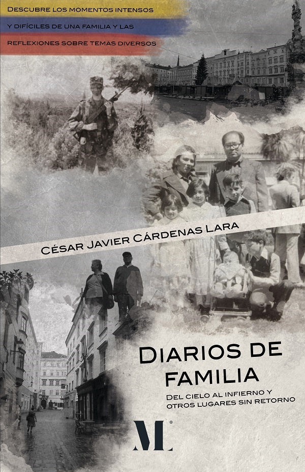 Diarios de familia | Cesar Javier Cárdenas Lara