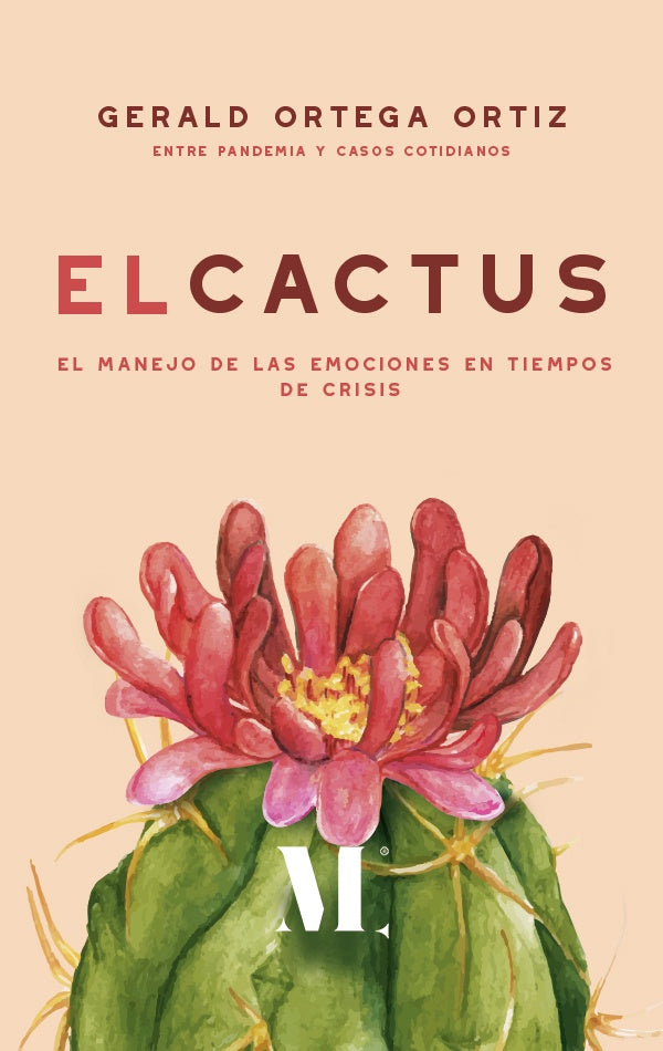 El cactus | Ulvio Gerald Ortega