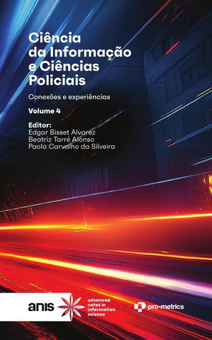 Ciência da Informação e Ciências Policiais | Bisset Alvarez, Carvalho da silveira y otros