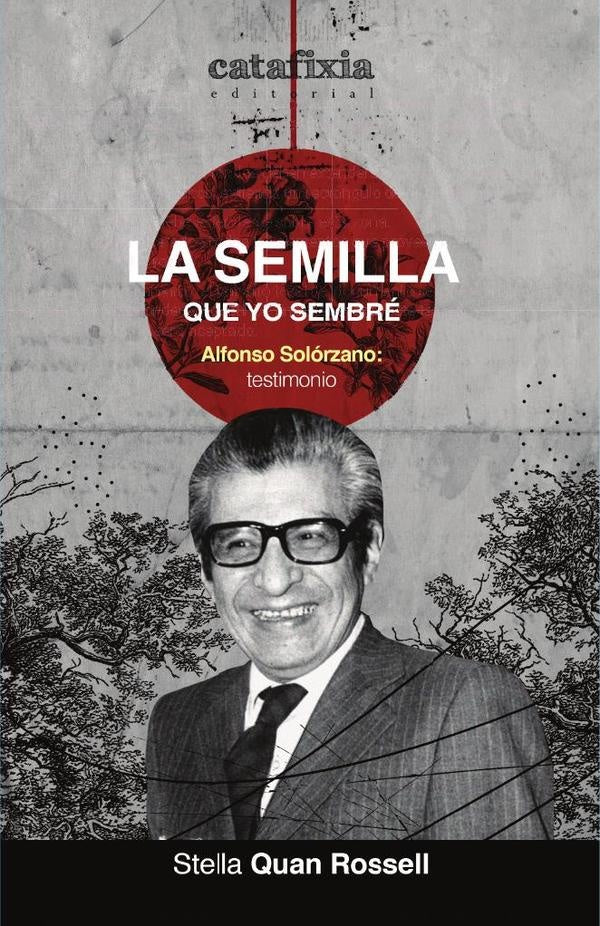 La semilla que yo sembré | Alfonso Solórzano