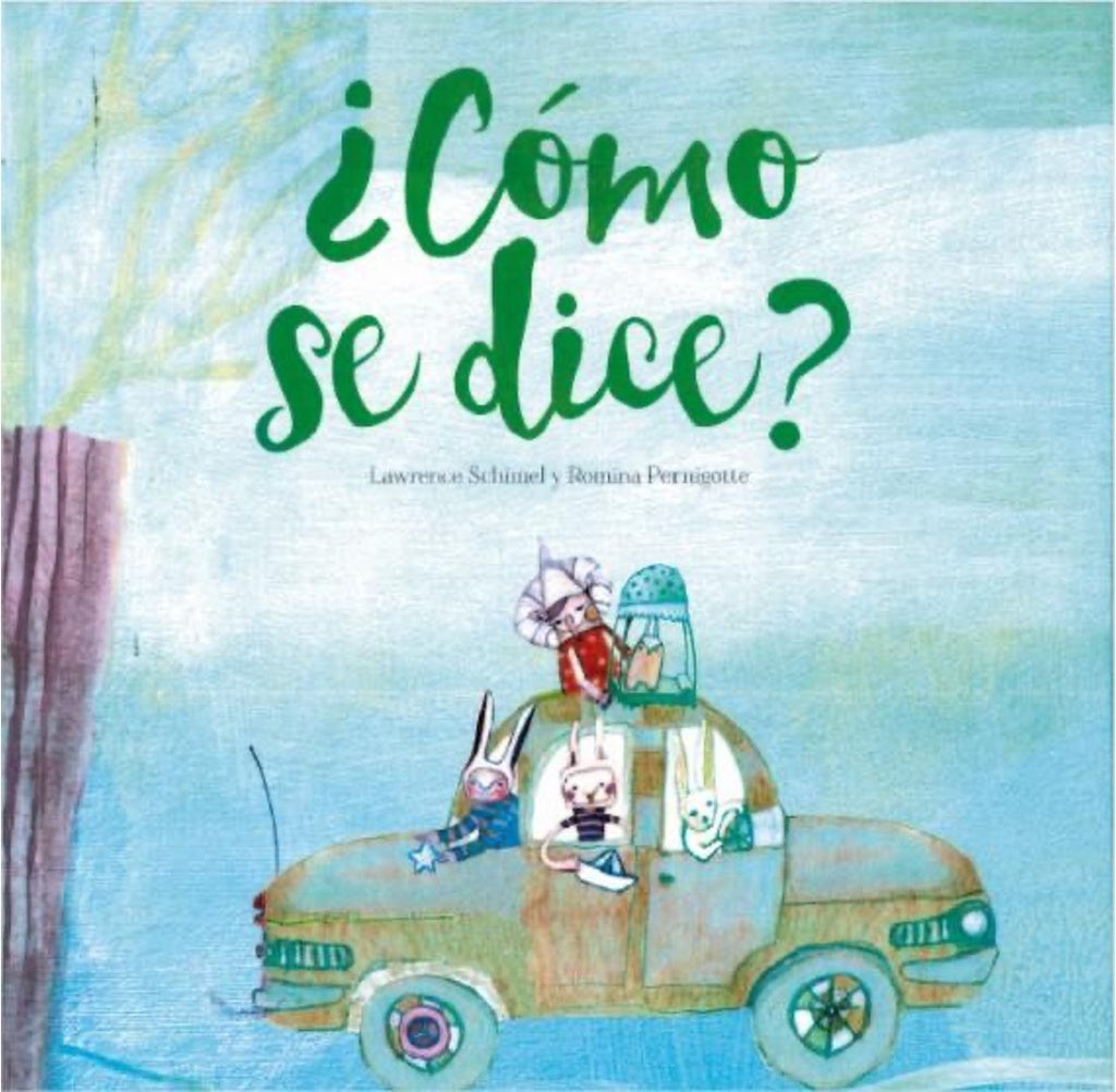 ¿Cómo se dice? | Schimel, Pernigotte