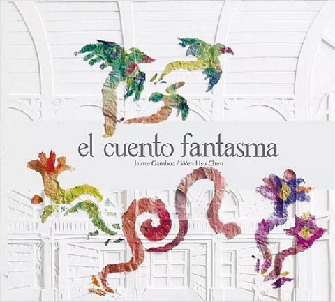 EL CUENTO FANTASMA.. | Jaime  Gamboa