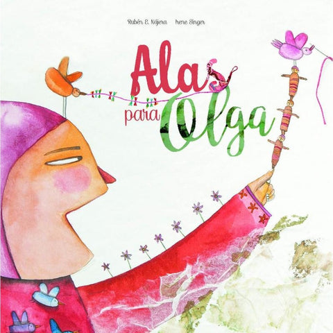 Alas para olaga | Rubén  E. Nájera