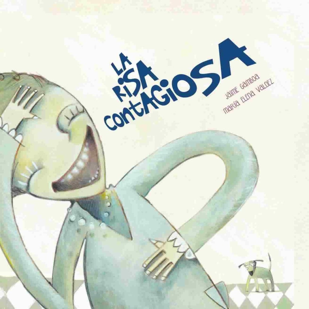 LA RISA CONTAGIOSA.. | Jaime  Gamboa