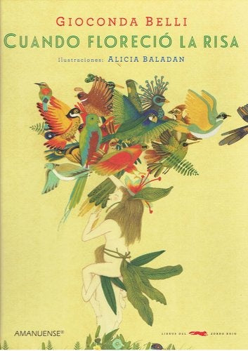 CUANDO FLORECIÓ LA RISA* | Gioconda Belli