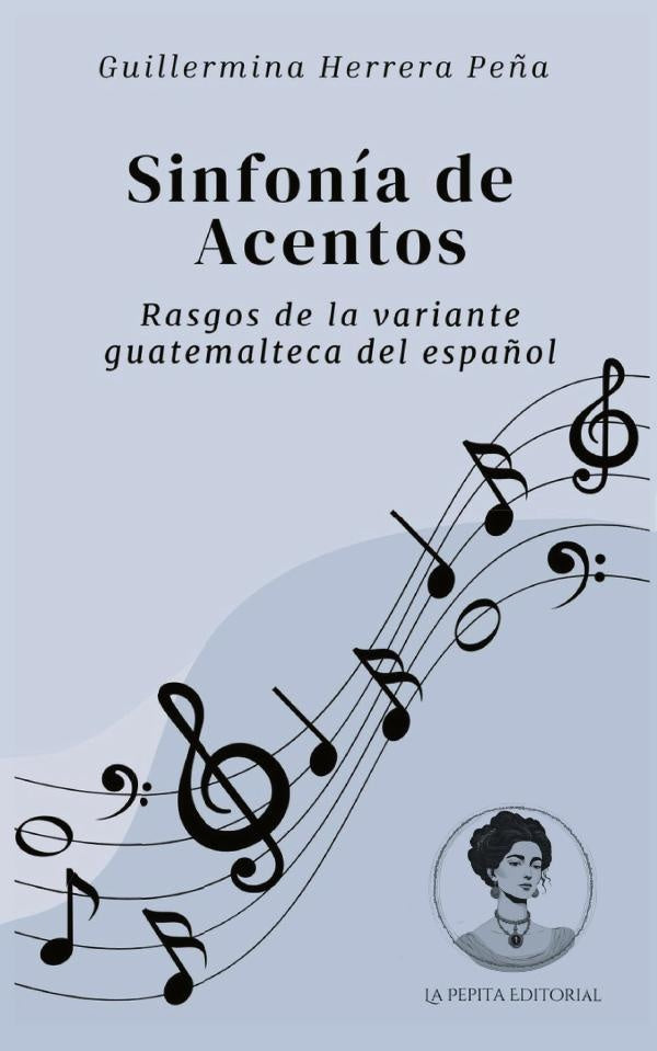 Sinfonía de Acentos | Guillermina Herrera Peña