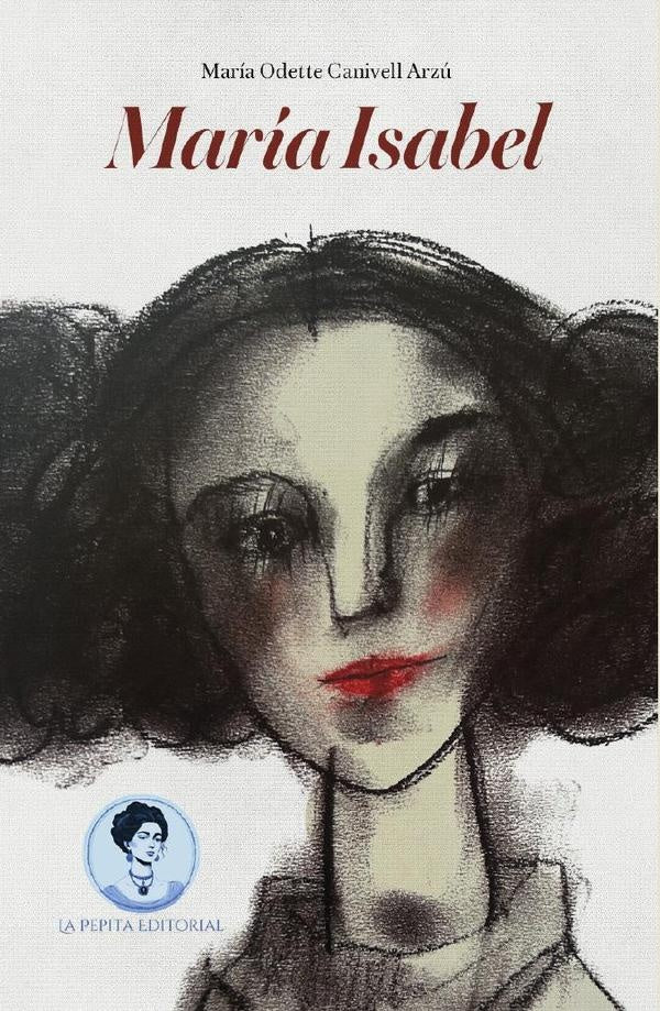 María Isabel | María,Odette Canivell Arzú