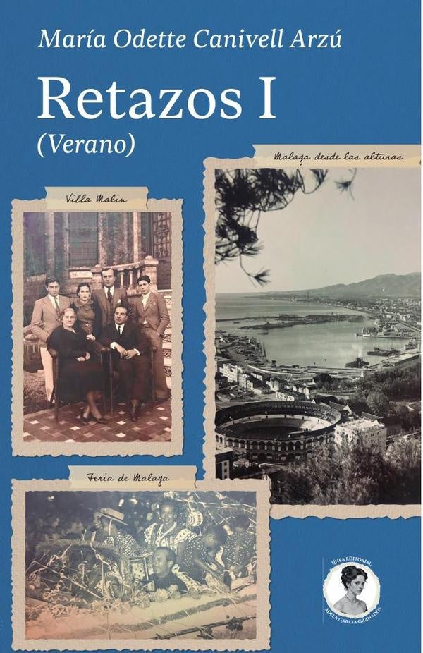 Retazos (Verano) | María,Odette Canivell Arzú