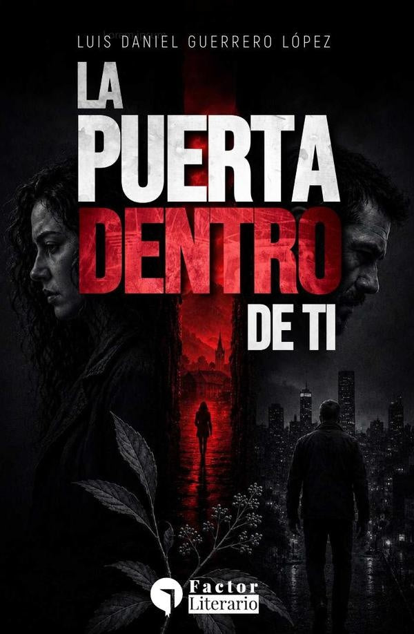 La puerta dentro de ti | Luis Daniel Guerrero López