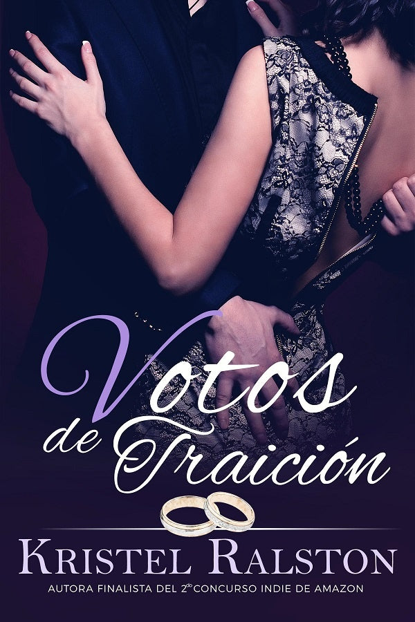 Votos de traición | Kristel Ralston