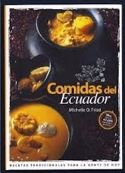 COMIDAS DEL ECUADOR* | MICHELLE FRIED