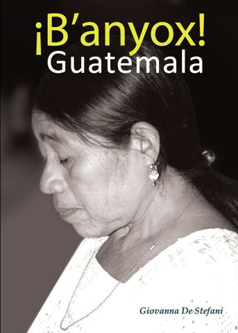 ¡Banyox! Guatemala | Giovanna De Stefani