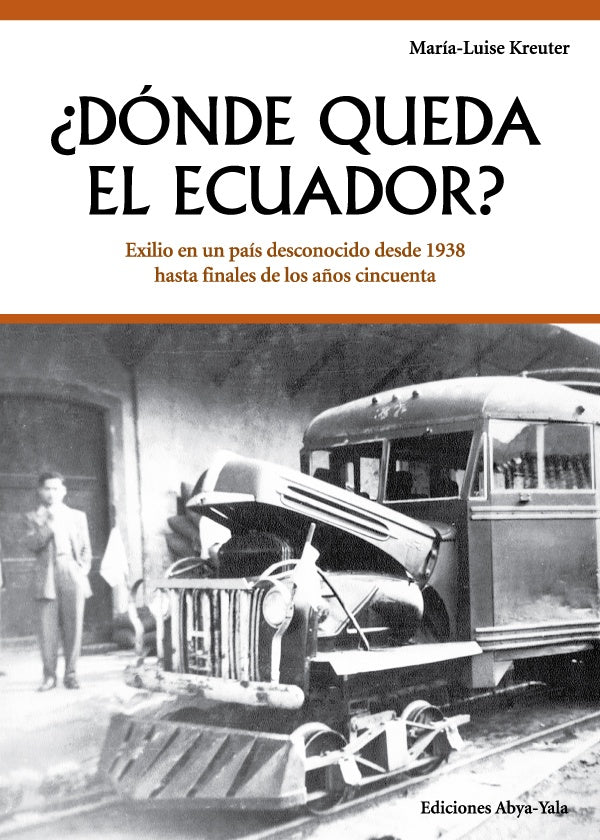 ¿Dónde queda el Ecuador? | María-Luise Kreuter