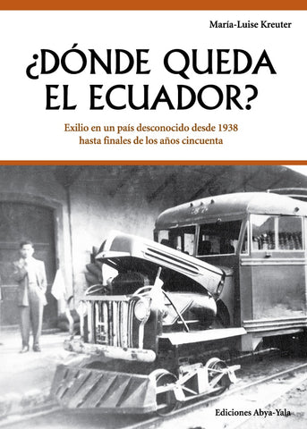 ¿Dónde queda el Ecuador? | María-Luise Kreuter