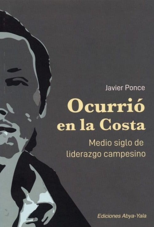 Ocurrió en la Costa | Javier Ponce