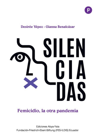 Silenciadas | Yépez, Benalcázar