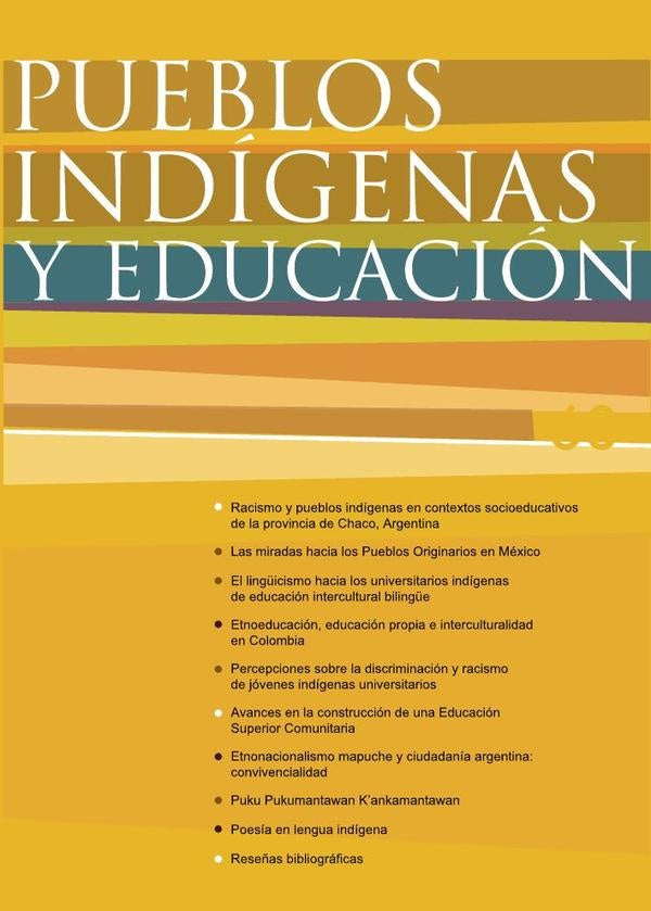Pueblos Indígenas y Educación 68 | López, Granda y otros