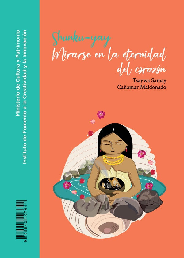 Shunku-yay | Tsaywa Samay Cañamar Maldonado