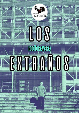 Los extraños | Rocío Ravera