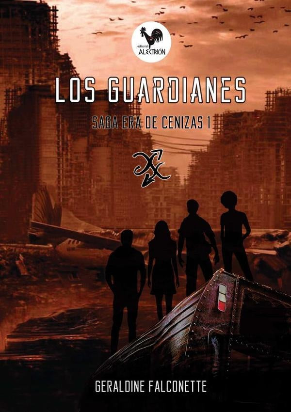 Los Guardianes -edición revisada- | Geraldine Falconette