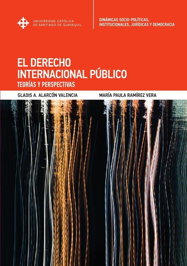 El Derecho Internacional Público | Ramírez Vera, Alarcón Valencia
