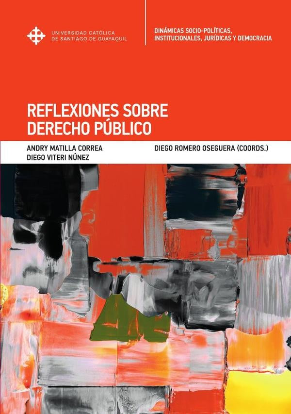 Reflexiones sobre Derecho Público | Matilla Correa, Romero Oseguera y otros
