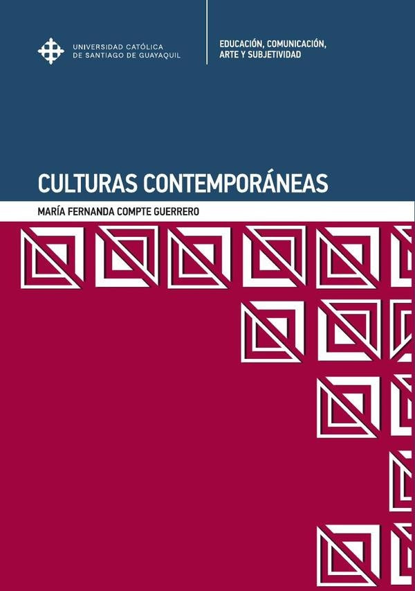 Culturas contemporáneas | María Fernanda Compte Guerrero